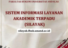 LAYANAN AKADEMIK MAHASISWA FAKULTAS HUKUM UNIVERSITAS ANDALAS MELALUI SILAYAK