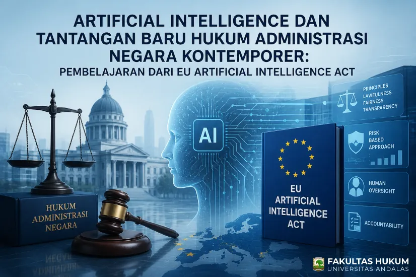 Artificial Intelligence Dan Tantangan Baru Hukum Administrasi Negara Kontemporer:...