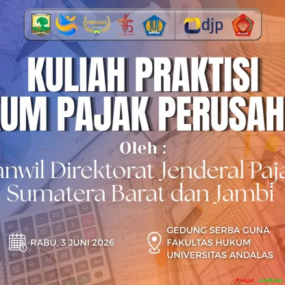 Fakultas Hukum menggelar Kuliah Praktisi Hukum Pajak...