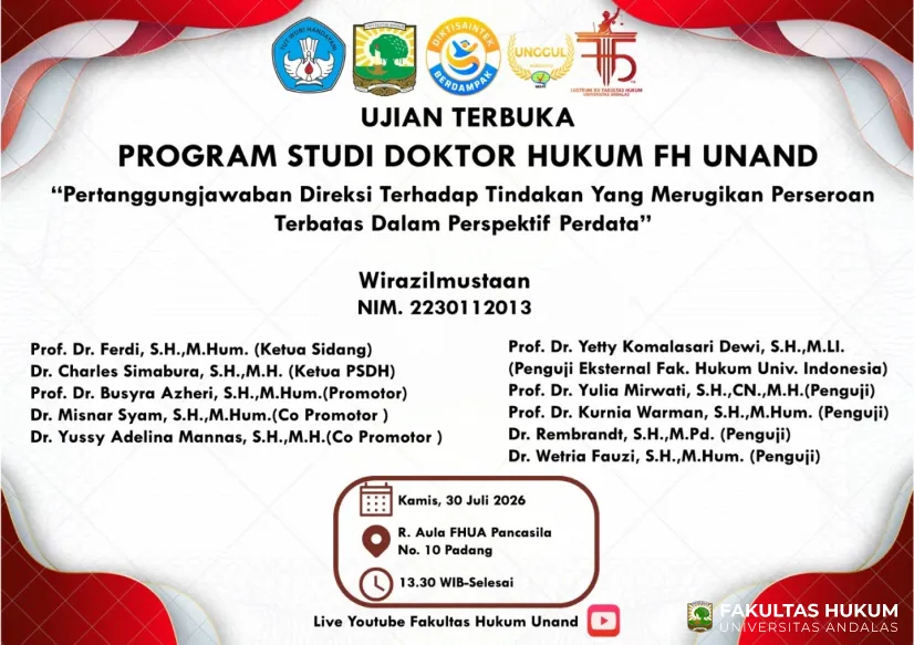 Ujian Terbuka Promosi Doktor Program Studi Doktor Hukum FH Unand: Wirazilmustaan