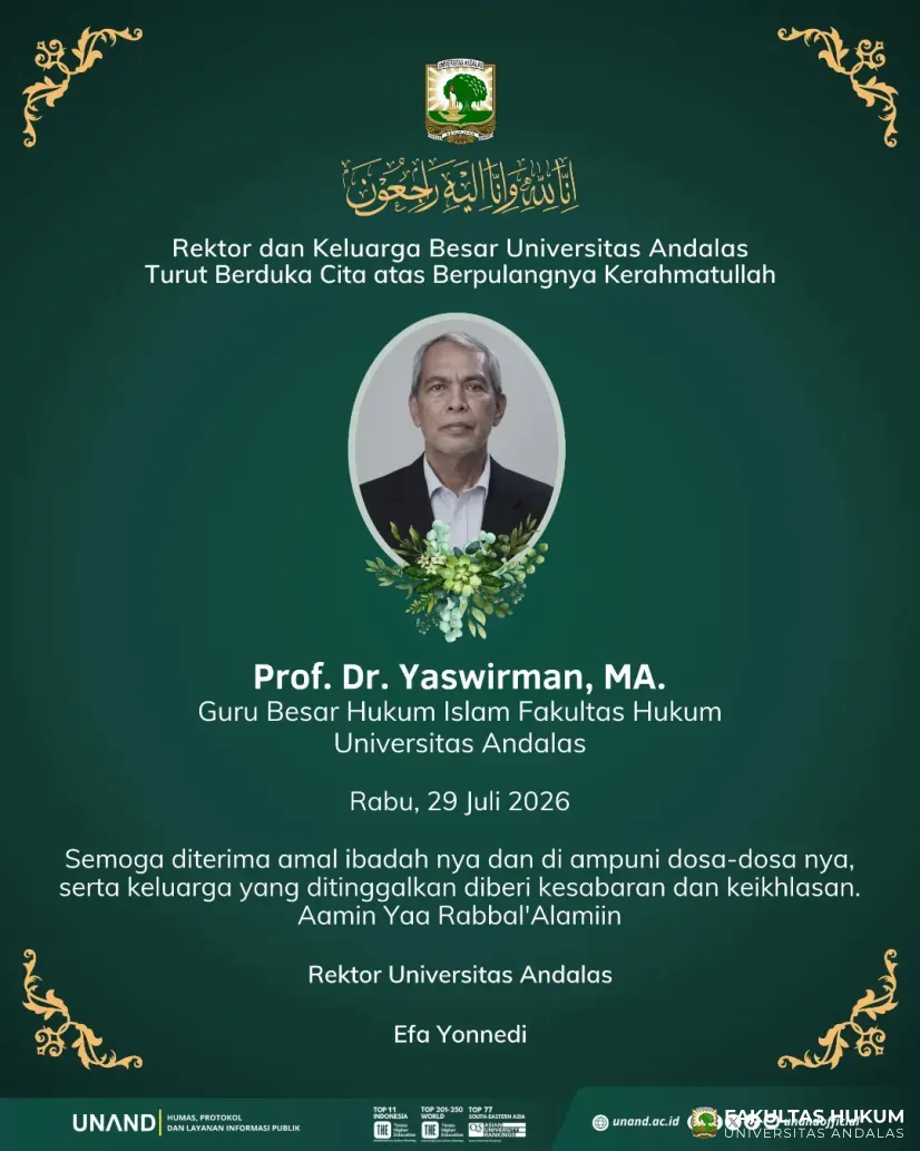 Fakultas Hukum Universitas Andalas Berduka atas Wafatnya Guru Besar Prof. Dr. Yaswirman, M.A.