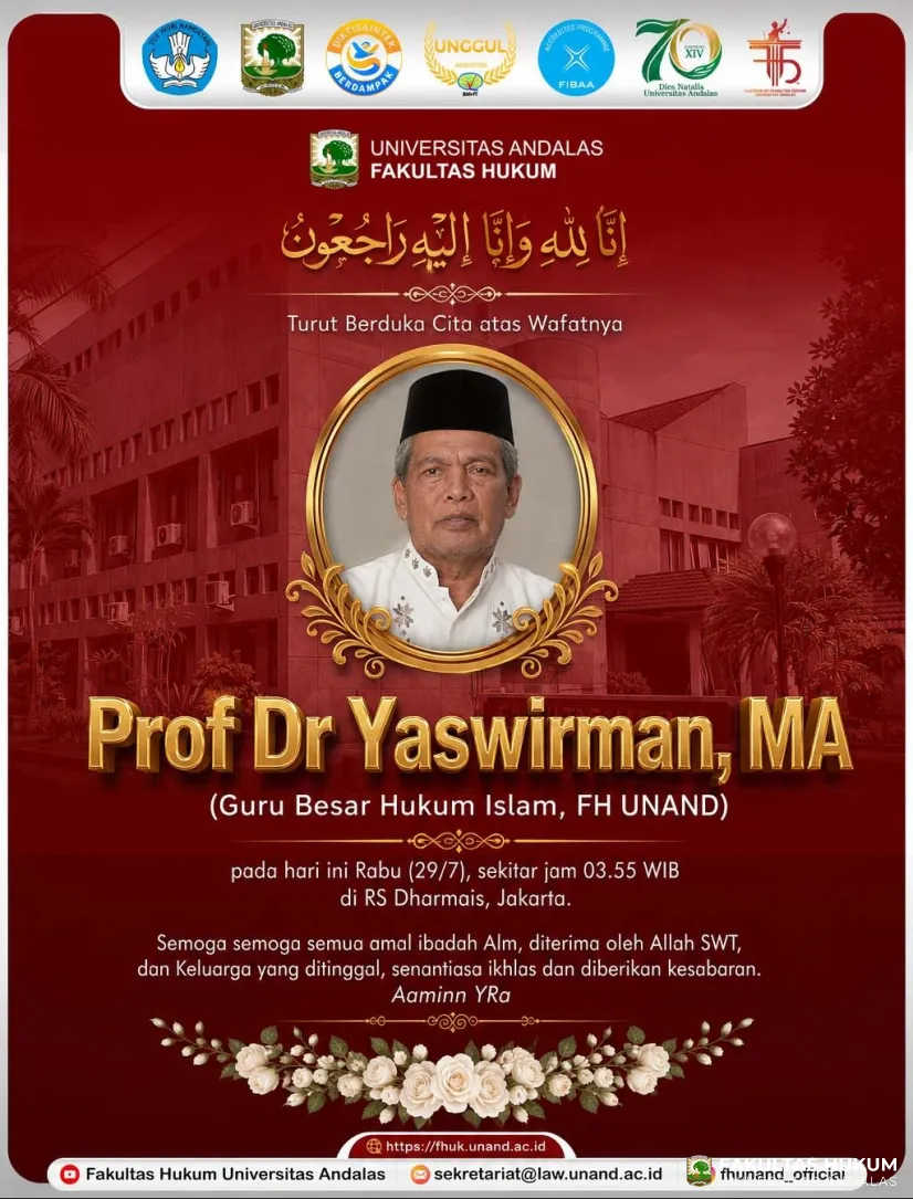 Fakultas Hukum Universitas Andalas Turut Berduka Cita atas Wafatnya Prof. Dr. Yaswirman,...
