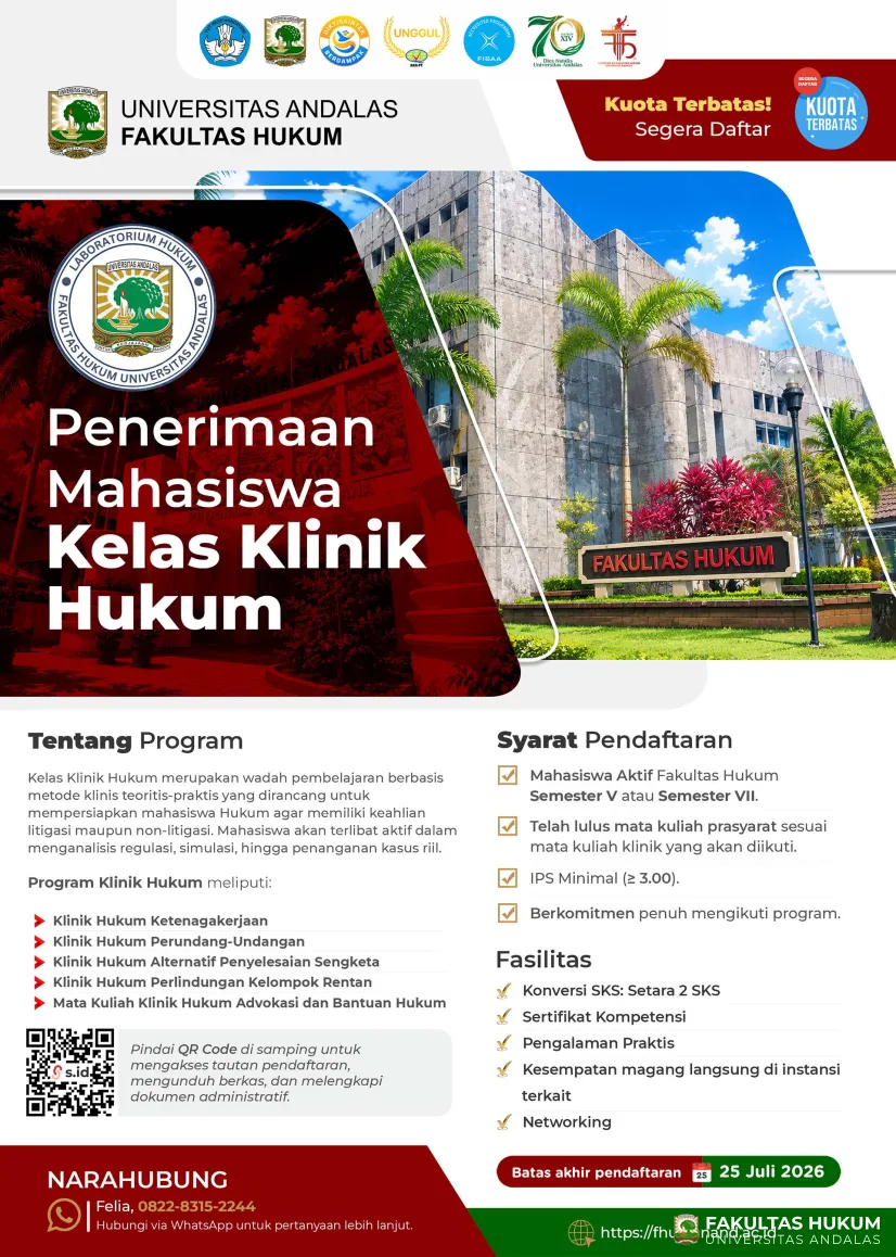 Penerimaan Mahasiswa Kelas Klinik Hukum Fakultas Hukum Universitas Andalas Tahun Akademik...