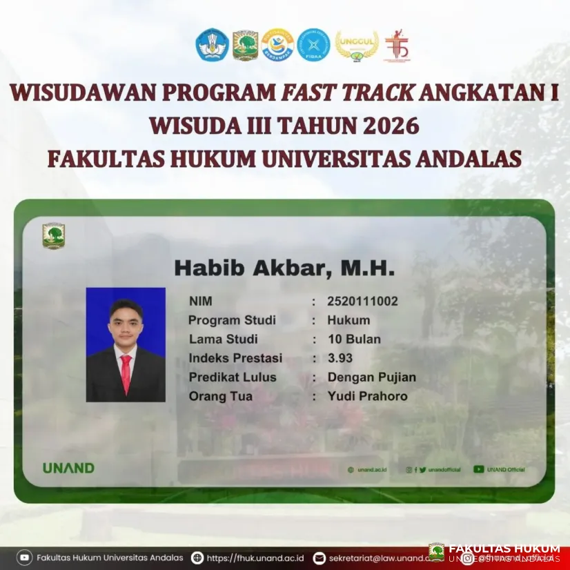 Habib Akbar, M.H. Wisudawan Program Fast Track Angkatan I Fakultas Hukum Universitas Andalas