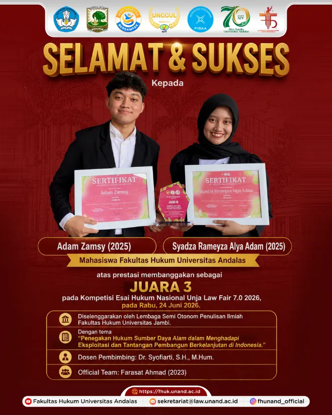 Adam zamsy (2025) dan syadza rameyza alya adam (2025) berhasil meraih juara 3 dalam kompetisi esai hukum nasional unja law fair 7.0 2026