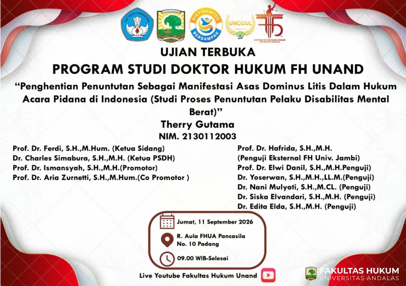 Ujian Terbuka Promosi Doktor Program Studi Doktor Hukum FH Universitas Andalas: Therry...
